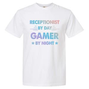 Receptionist By Day Gamer By Night Gift Garment-Dyed Heavyweight T-Shirt