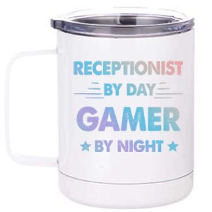 Receptionist By Day Gamer By Night Gift 12 oz Stainless Steel Tumbler Cup