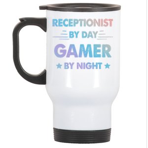 Receptionist By Day Gamer By Night Gift Stainless Steel Travel Mug