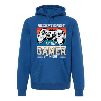 Receptionist By Day Gamer By Night Video Gaming Fans Retro Gift Premium Hoodie