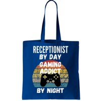 Receptionist By Day Gaming Addict By Night Gift Tote Bag