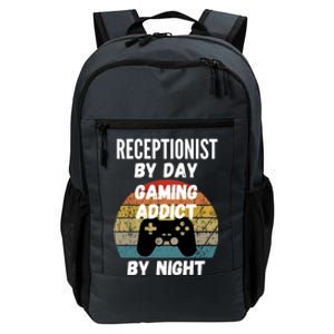 Receptionist By Day Gaming Addict By Night Gift Daily Commute Backpack