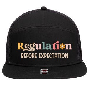 Regulation Before Expectation Special Education Teacher Gift 7 Panel Mesh Trucker Snapback Hat