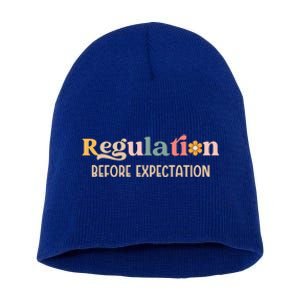 Regulation Before Expectation Special Education Teacher Gift Short Acrylic Beanie