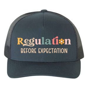 Regulation Before Expectation Special Education Teacher Gift Yupoong Adult 5-Panel Trucker Hat