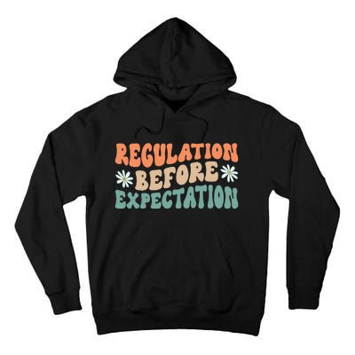 Regulation Before Expectation Retro Neurodiversity Therapist Tall Hoodie