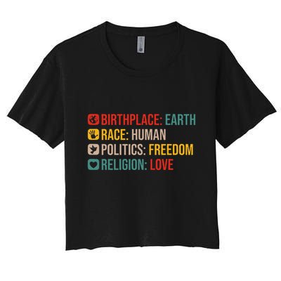 Retro Birthplace Earth Race Human Politics Freedom Positive Women's Crop Top Tee