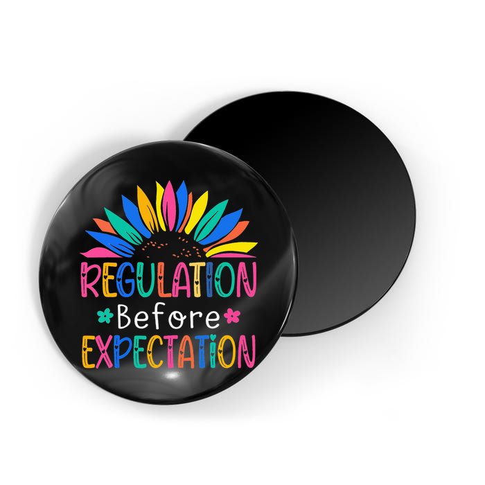 Regulation Before Expectation Magnet