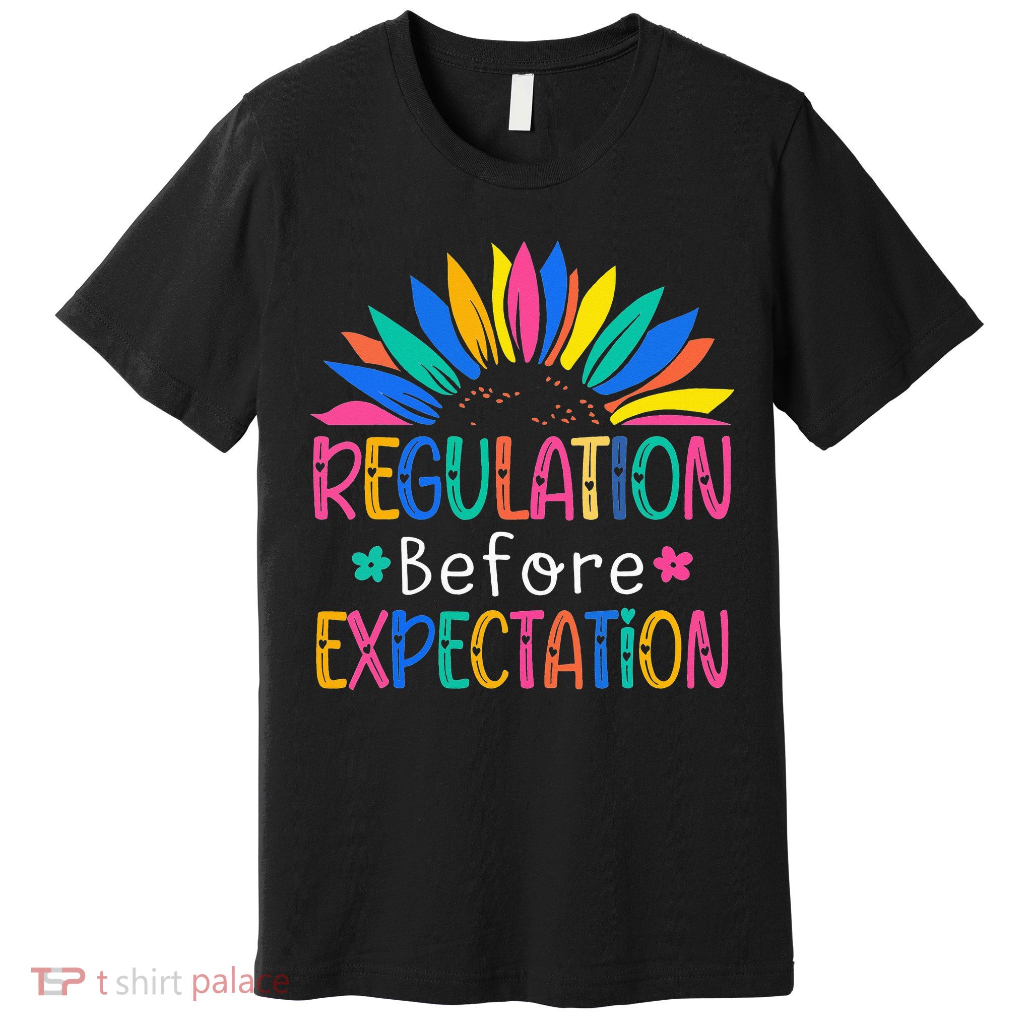 Regulation Before Expectation Premium T-Shirt