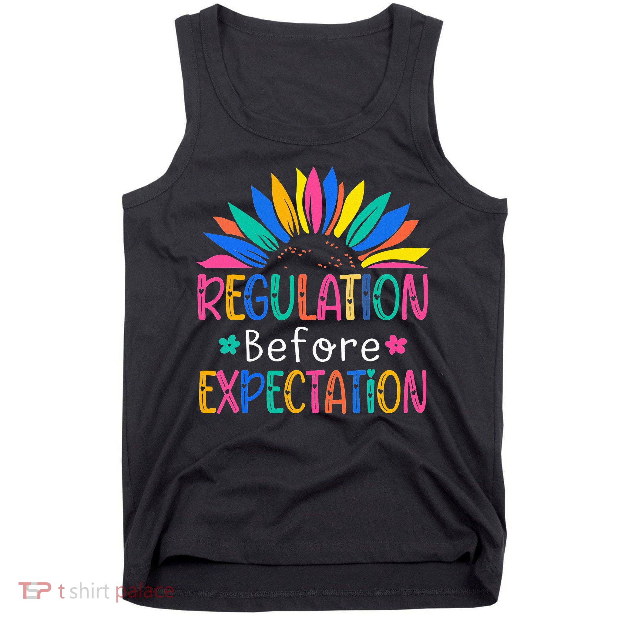 Regulation Before Expectation Tank Top
