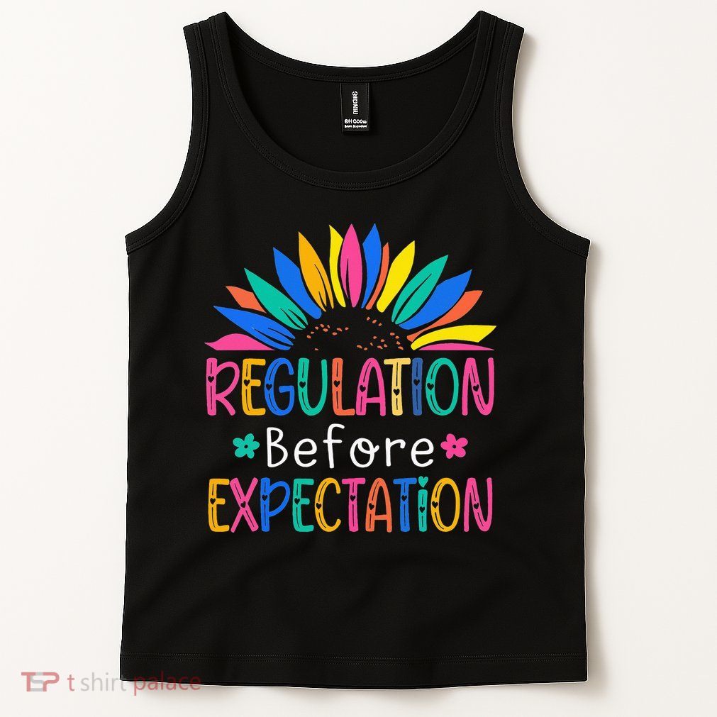 Regulation Before Expectation Tank Top