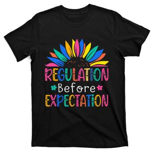 Regulation Before Expectation T-Shirt