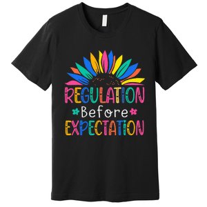 Regulation Before Expectation Premium T-Shirt