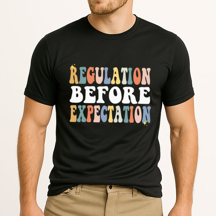 Regulation Before Expectation Groovy SPED Teacher OT Therapy Cooling Performance Crew T-Shirt
