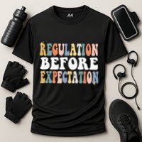 Regulation Before Expectation Groovy SPED Teacher OT Therapy Cooling Performance Crew T-Shirt