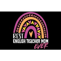 Rainbow Best English Teacher Mom Ever Mother's Day Bumper Sticker