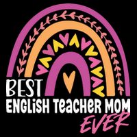 Rainbow Best English Teacher Mom Ever Mother's Day 16 in Basic Backpack