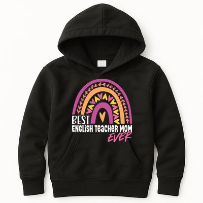 Rainbow Best English Teacher Mom Ever Mother's Day Kids Hoodie