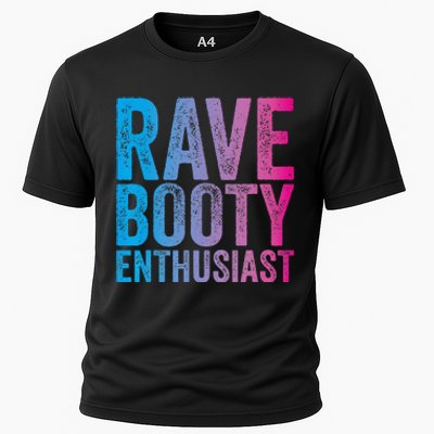 Rave Booty Enthusiast Quote Trippy Outfit EDM Music Festival Cooling Performance Crew T-Shirt