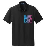 Rave Booty Enthusiast Quote Trippy Outfit EDM Music Festival Dry Zone Grid Polo