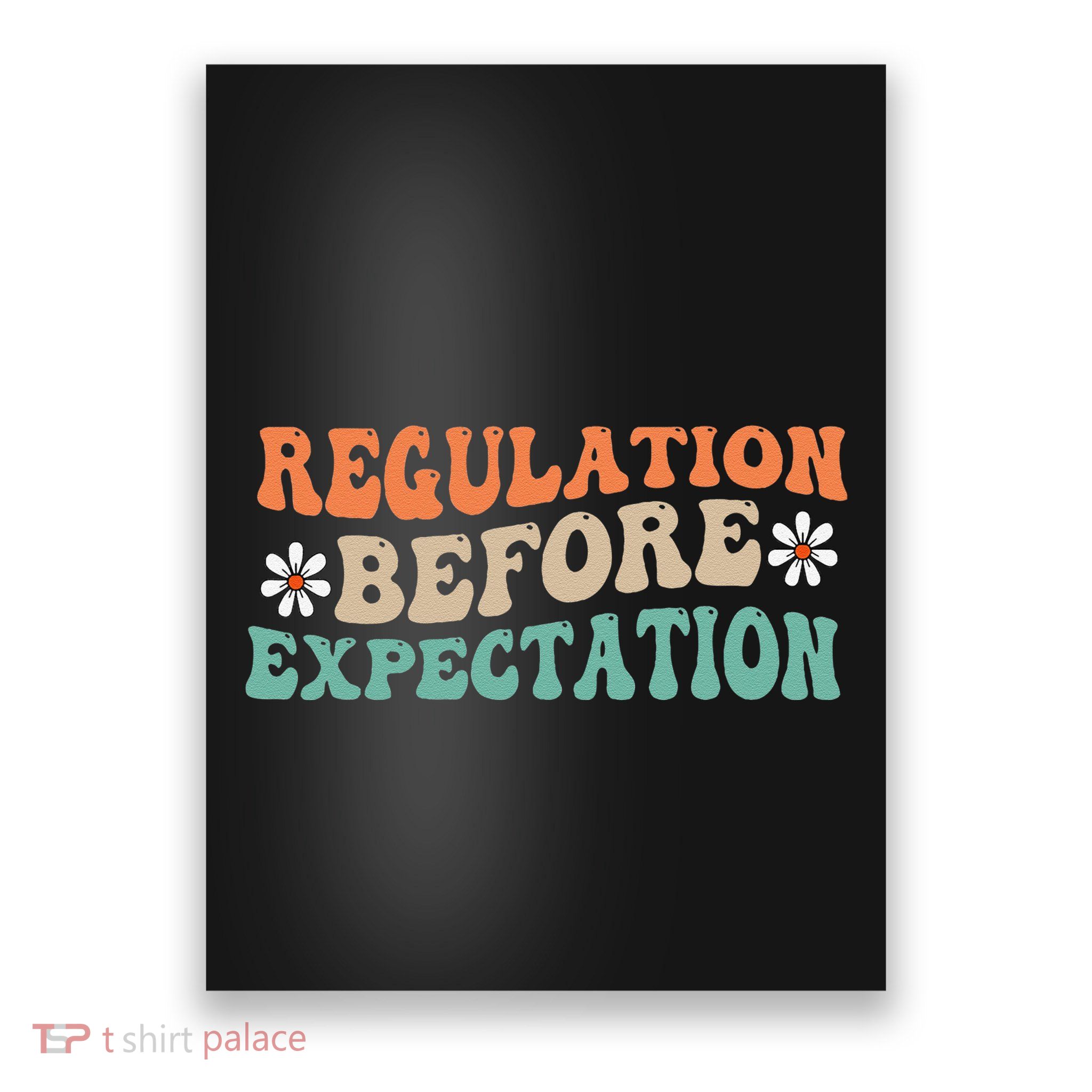 Regulation Before Expectation Retro Neurodiversity Therapist Poster