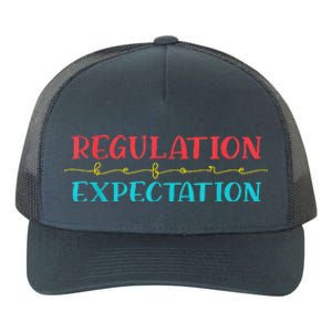 Regulation Before Expectation Autistic Yupoong Adult 5-Panel Trucker Hat