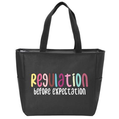 Regulation Before Expectation Autism Special Education Zip Tote Bag