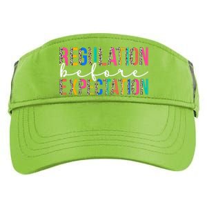 Regulation Before Expectation Autism Awareness Acceptance Gift Adult Drive Performance Visor