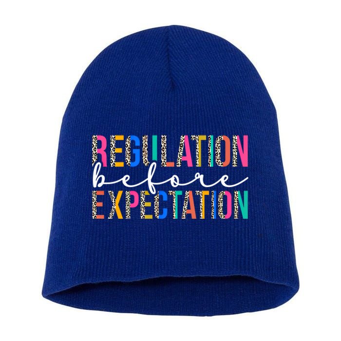 Regulation Before Expectation Autism Awareness Acceptance Gift Short Acrylic Beanie