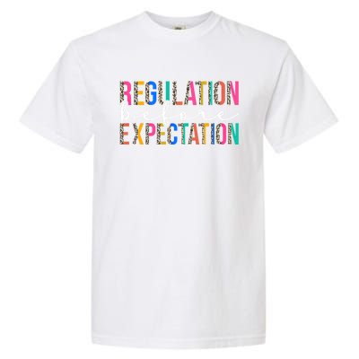 Regulation Before Expectation Autism Awareness Acceptance Gift Garment-Dyed Heavyweight T-Shirt