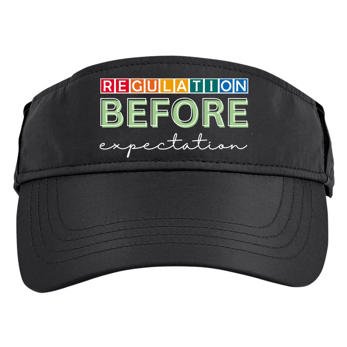 Regulation Before Expectation Autism Awareness Quote Adult Drive Performance Visor