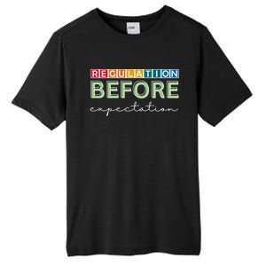 Regulation Before Expectation Autism Awareness Quote Tall Fusion ChromaSoft Performance T-Shirt