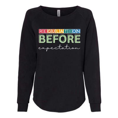 Regulation Before Expectation Autism Awareness Quote Womens California Wash Sweatshirt