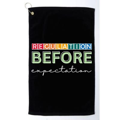 Regulation Before Expectation Autism Awareness Quote Golf Towel