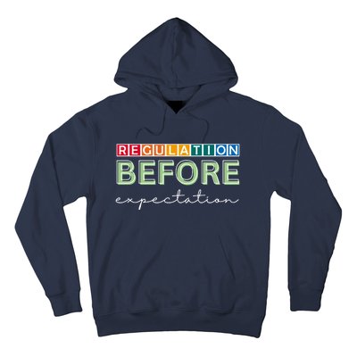 Regulation Before Expectation Autism Awareness Quote Hoodie