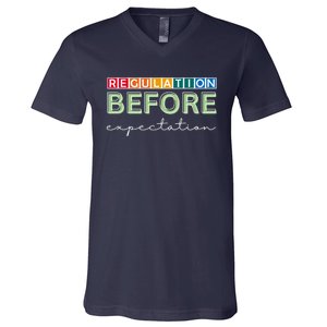 Regulation Before Expectation Autism Awareness Quote V-Neck T-Shirt