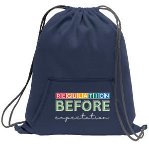 Regulation Before Expectation Autism Awareness Quote Sweatshirt Cinch Pack Bag