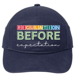 Regulation Before Expectation Autism Awareness Quote 7-Panel Snapback Hat