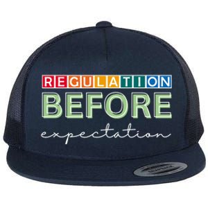 Regulation Before Expectation Autism Awareness Quote Flat Bill Trucker Hat