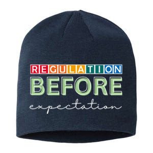 Regulation Before Expectation Autism Awareness Quote Sustainable Beanie