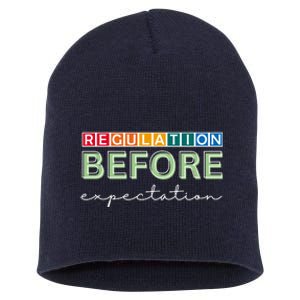 Regulation Before Expectation Autism Awareness Quote Short Acrylic Beanie