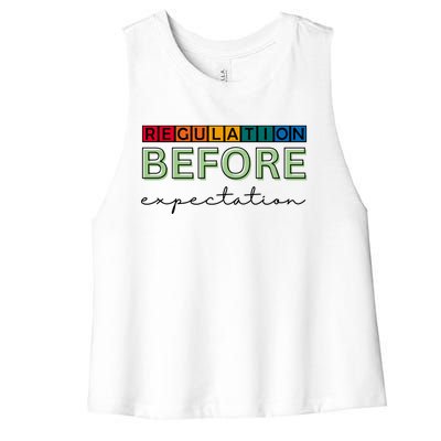 Regulation Before Expectation Autism Awareness Quote Women's Racerback Cropped Tank