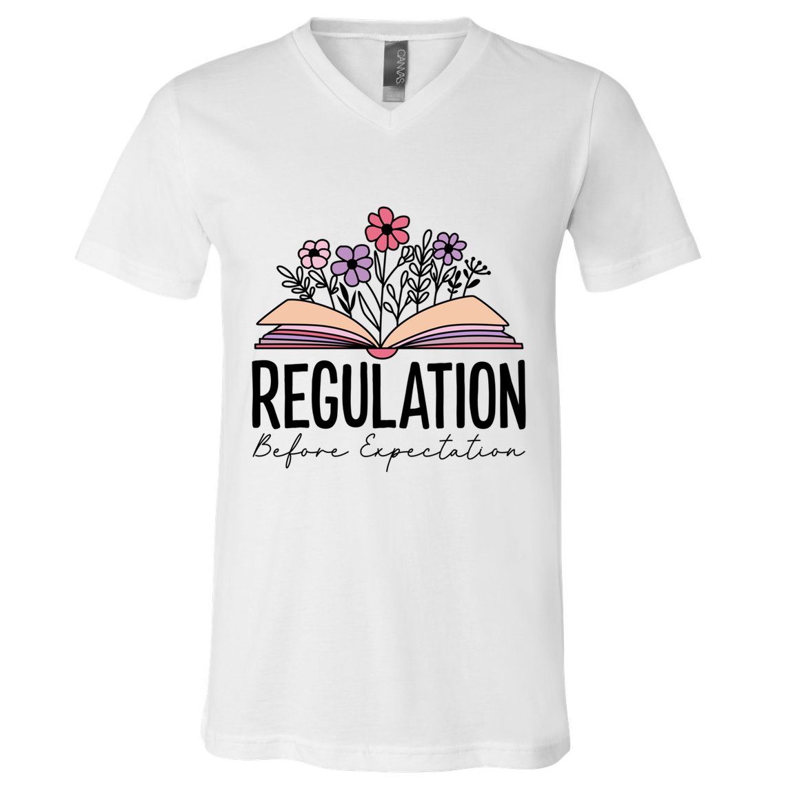 Regulation Before Expectation Special Education Sped School Gift V-Neck T-Shirt