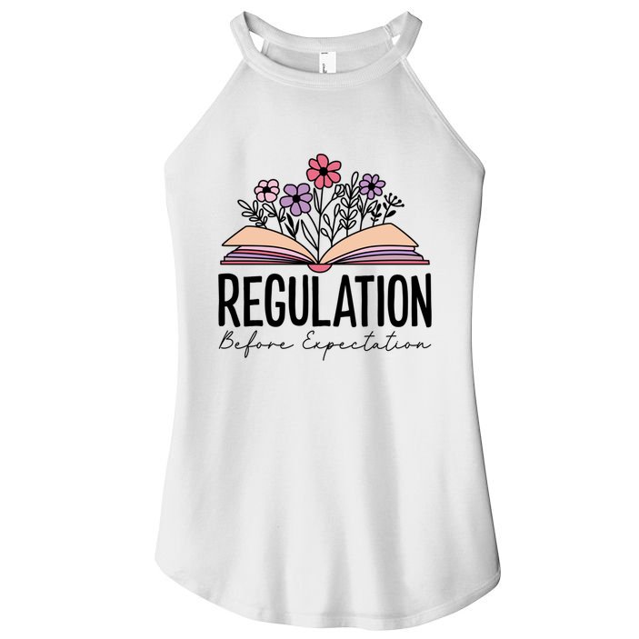 Regulation Before Expectation Special Education Sped School Gift Women's Perfect Tri Rocker Tank