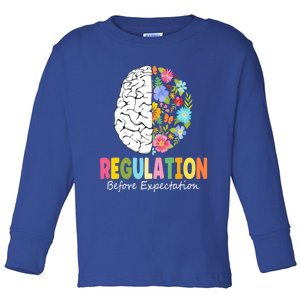 Regulation Before Expectation Cute Gift Toddler Long Sleeve Shirt