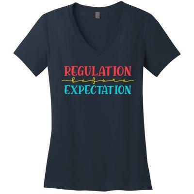 Regulation Before Expectation Autistic Autism Awareness Day Women's V-Neck T-Shirt