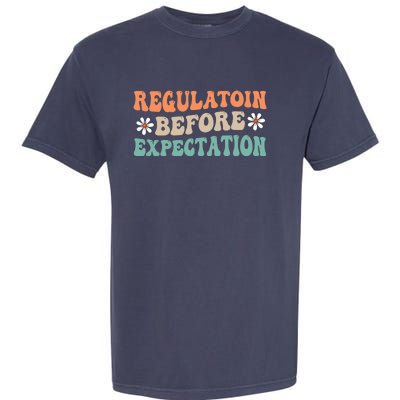 Regulation Before Expectation Retro Neurodiversity Therapist Garment-Dyed Heavyweight T-Shirt