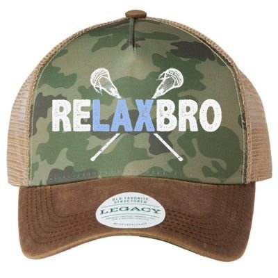 Relax Bro Funny Lacrosse Player Lax Lover Joke Legacy Tie Dye Trucker Hat