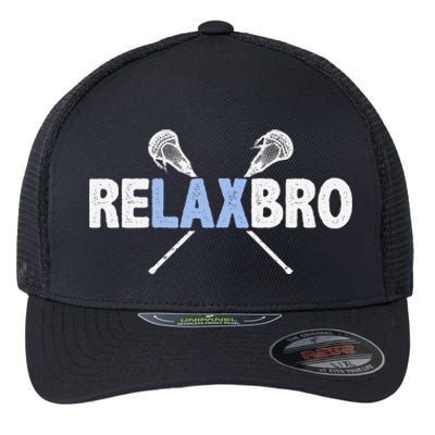 Relax Bro Funny Lacrosse Player Lax Lover Joke Flexfit Unipanel Trucker Cap