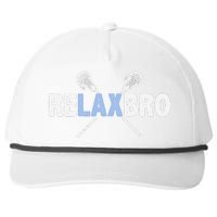 Relax Bro Funny Lacrosse Player Lax Lover Joke Snapback Five-Panel Rope Hat